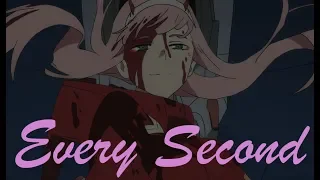 Darling in the franxx - Every Second [AMV]