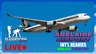 🔴✈️ Friday Morning HEAVIES : Adelaide Airport (ADL) + ATC ✈️🔴