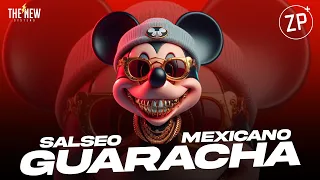 GUARACHA 2024 💊 ✘ SALSEO MEXICANO (Aleteo, Zapateo, Guaracha)