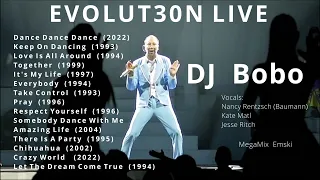 DJ BOBO - EVOLUT30N LIVE - MegaMix Emski