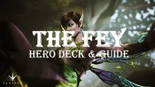 SERIES IS BACK!! The Fey Hero Deck & Guide (v43.3) - The Team Fairy