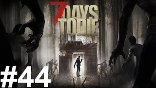 7 Days To Die Alpha 19.6 Прохождение #44, Бур Бам Биа