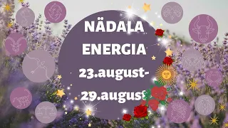 ⚡️ Nädala Energia ⚡️ 🪄 23.august-29.august 🪄 - 🔮 12 Tähemärki 🔮