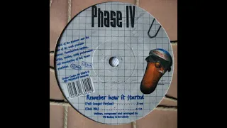 Phase IV - Remember How I Started (1997)