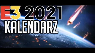 E3 2021 Kalendarz Wydarzeń (Ubisoft / Xbox / Bethesda / Nintendo...)