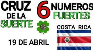 Cruz de la suerte y numeros ganadores para hoy 19 de Abril para Costa Rica