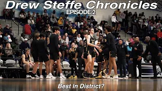 Drew Steffe Chronicles: Episode 2 - "Best in District?" (Starring: Frisco Memorial Men's Basketball)