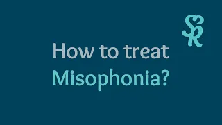 How To Treat Misophonia? (What is the best way to treat misophonia?) | Sound Relief Hearing Center