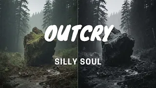 Outcry - Silly Soul (Official Music Video)