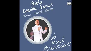 Paul Mauriat - Minha Escolha Pessoal Volume 3