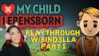 My Child Lebensborn (Part 1 from my Twitch stream)