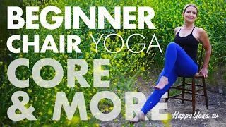 Beginner Chair Yoga 10 Min Core & More