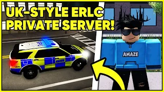 A BRITISH PRIVATE SERVER in ERLC?! (Emergency Response Liberty County)