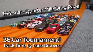 Track Time! 1:64 1/4 mile drag races - 36 Car Hot Wheels Tournament! 16E