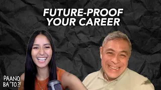 How to FUTURE-PROOF MY CAREER? with Anthony Pangilinan