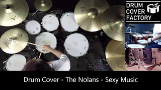 The Nolans - Sexy Music - Drum Cover by 유한선[DCF]