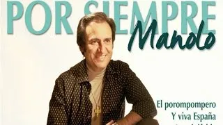 Manolo Escobar - Por Siempre Manolo (Todos los Éxitos de Manolo Escobar)