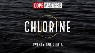 Twenty One Pilots - Chlorine (Radio Edit)