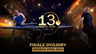 MEDEKO OPEN 2024 │FINÁLE DVOJHRY │M. BRODŇAN - R. MINDEK