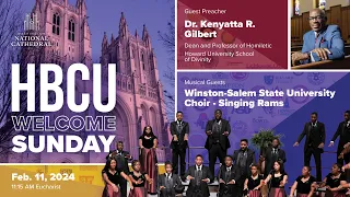 2.11.24 Washington National Cathedral Sunday Holy Eucharist and Annual HBCU Welcome Sunday