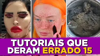 Tutoriais que Deram Errado Episódio 15