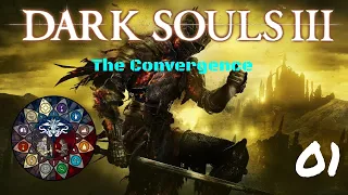 The Convergence | Dark Souls III Modded Lets Play Ep. 1