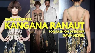 KANGANA RANAUT AT THE BLENDERS PRIDE FASHION TOUR | SHOWSTOPPER FOR FASHION DESIGNER GAVIN MIGUEL