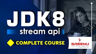 JDK8 Stream API (Complete Course) | By Mr. Suman