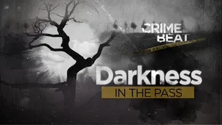 Crime Beat: Darkness in the Pass  | S1 E6