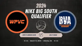 🟠⚫️ 2024 Big South Qualifier—Game 7—WPVC 17 Armour Silver vs BVA 17 Gomez