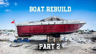 Abandoned Boat Restoration Timelapse - Ep 2