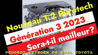 Nouveau moteur 1.2 Puretech EB2 (2023): la fiabilité sera-t-elle au rendez-vous? 🥶