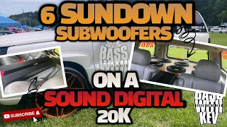 6 SUNDOWN AUDIO SUBWOOFERS ON A SOUNDIGITAL 20,000 WATT AMPLIFIER