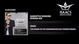 Q-dance: Isaac's Hardstyle Sessions: Episode #33