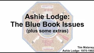 Ashie Lodge 436 : The Blue Book Issues Plus Some Extras