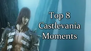 Top 8 Castlevania Moments