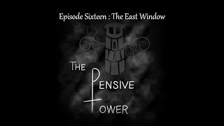 The East Window | The Pensive Tower 016