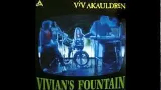 VIV AKAULDREN faith (life is here)