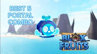 BEST 5 PORTAL COMBOS İN BLOX FRUİTS #roblox #bloxfruits