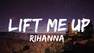 Rihanna - Lift Me Up (Lyrics)  |  30 Mins. Trendy Music