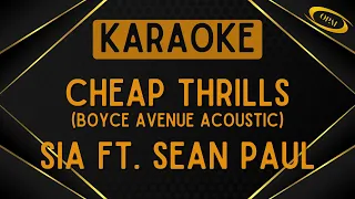 Sia ft.  Sean Paul - Cheap Thrills (Boyce Avenue Acoustic) [Karaoke]