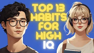 13 Habits That Make You Smarter Everyday!