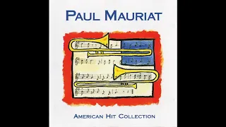 Paul Mauriat - American Hit Collection