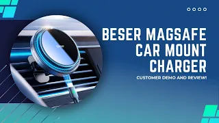 Ultimate Car Charger Review:Beser 15W MagSafe Mount for iPhone 15/14/13/12 | Fast & Secure Charging!