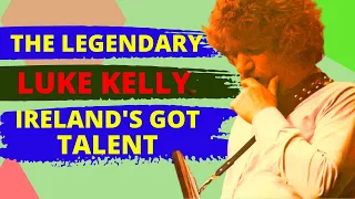 Luke Kelly in IRELAND'S GOT TALENT (The 4uld Tri4ngle)