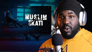 MUSLIM - SKATI  [ALGERIAN REACTION] 🔥