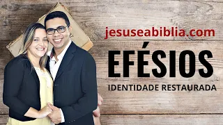 Efésios 3 Estudo: FORTALECIDOS POR DENTRO (Bíblia Explicada)