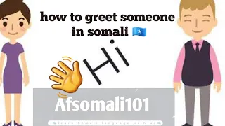 how to Say Hi in Somali language / how to greet someone in Somali / salaan