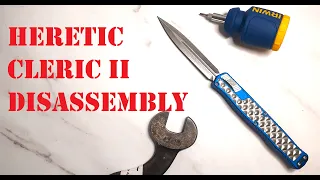 Heretic Cleric II Disassembly and Reassembly