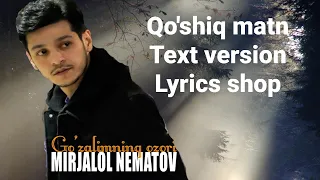 Mirjalol Nematov - Go'zalimning ozori | qo'shiq matn | text version